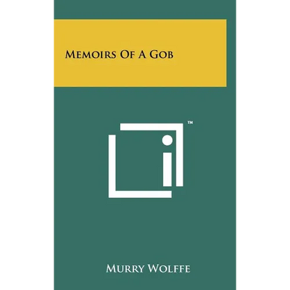 Memoirs Of A Gob - Hardcover
