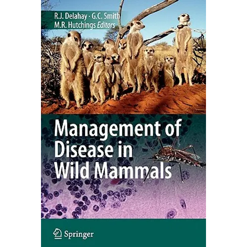 Management of Disease in Wild Mammals