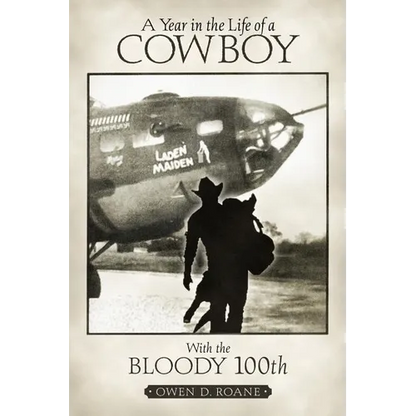 A Year In the Life of A Cowboy