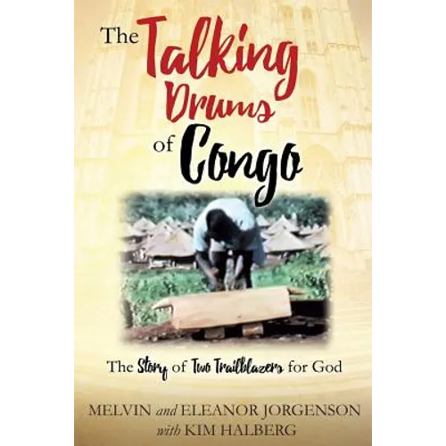 The Talking Drums of Congo
