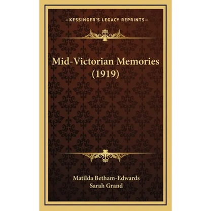 Mid-Victorian Memories (1919)