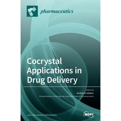 Cocrystal Applications in Drug Delivery