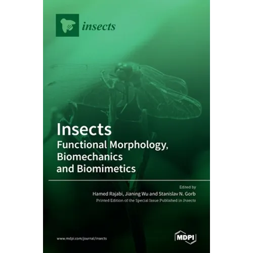 Insects: Functional Morphology, Biomechanics and Biomimetics