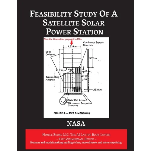 Feasibility Study of A Satellite Solar Power Station