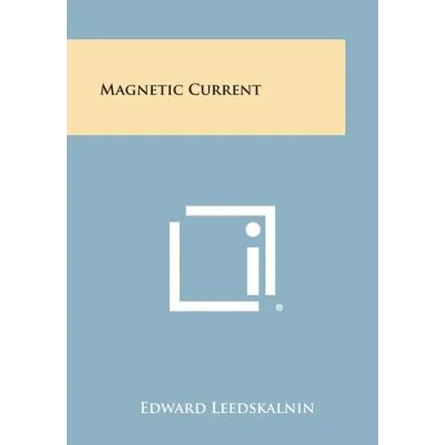 Magnetic Current
