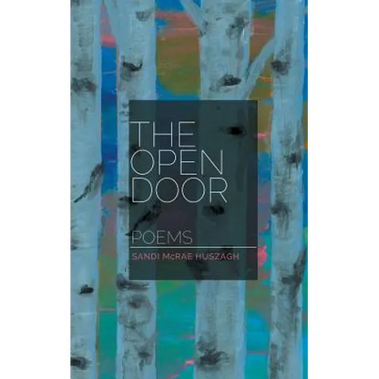 The Open Door: Poems