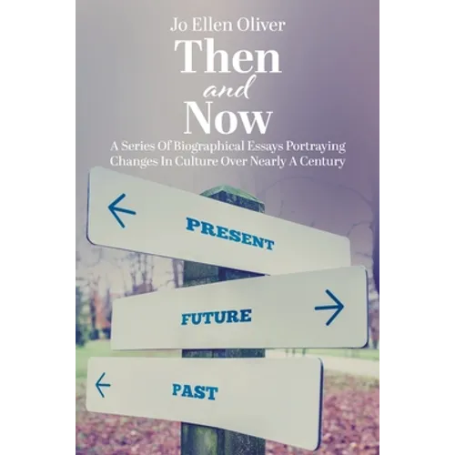 Then and Now