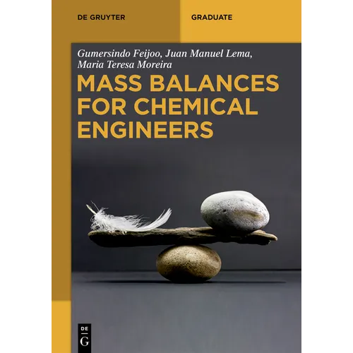 Mass Balances for Chemical Engineers