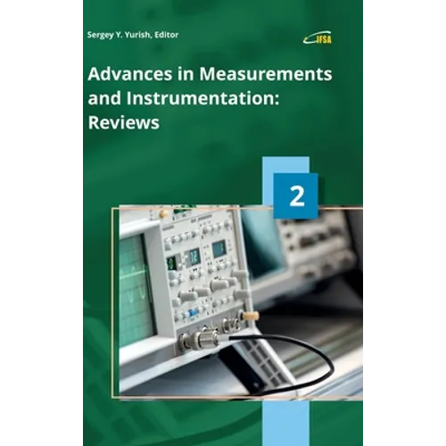 Advances in Measurements and Instrumentation: Reviews, Vol. 2