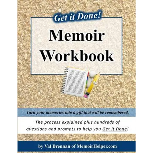 Get it Done! Memoir Workbook