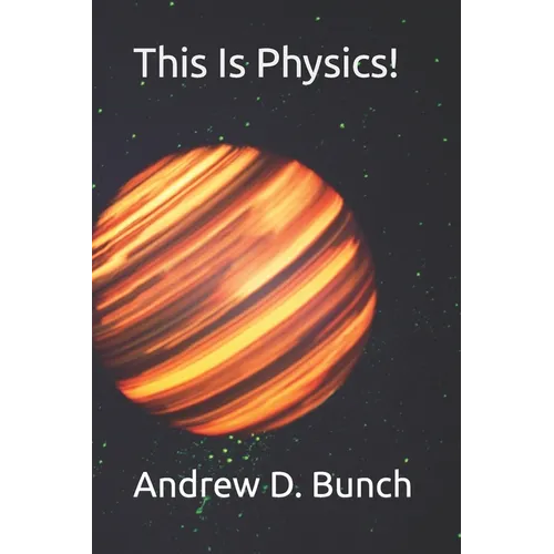This Is Physics!