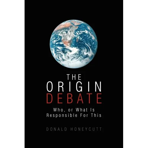 The Origin Debate