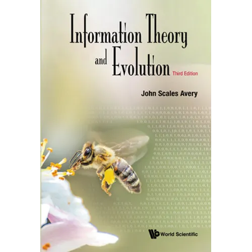 Info Theory & Evolution (3rd Ed)