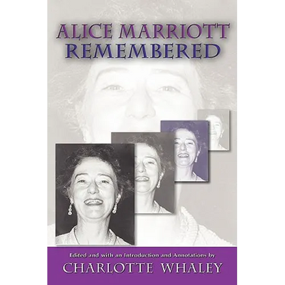 Alice Marriott Remembered
