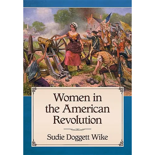 Women in the American Revolution