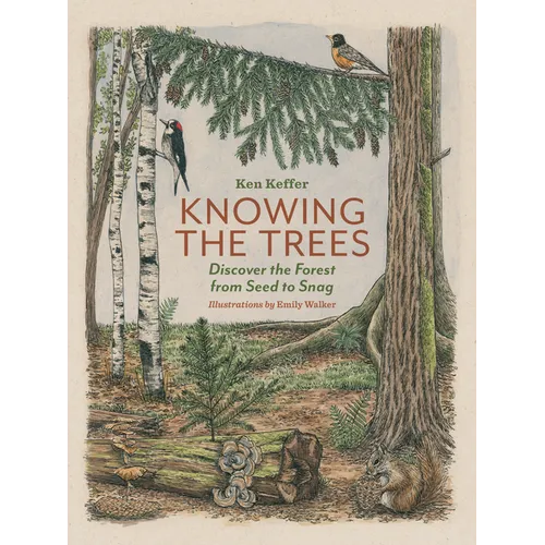 Knowing the Trees: Discover the Forest from Seed to Snag
