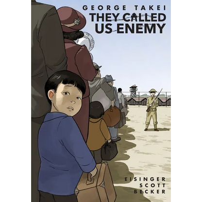 They Called Us Enemy - Paperback