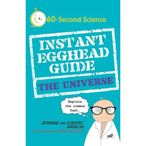 Instant Egghead Guide: The Universe: The Universe