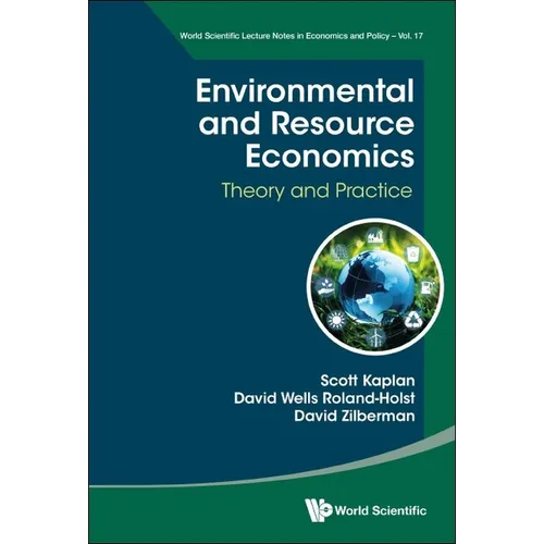 Environmental and Resource Economics: Theory and Practice