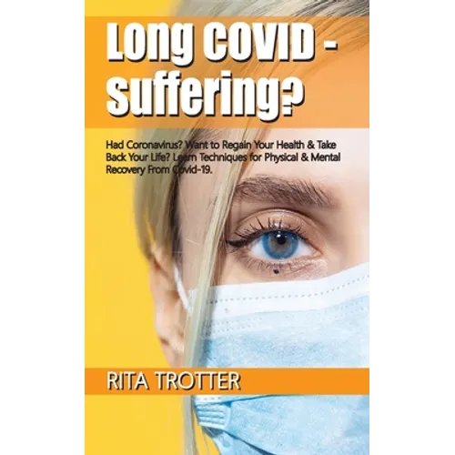 Long Covid - Suffering?