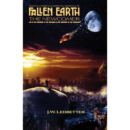 Fallen Earth: The Newcomer