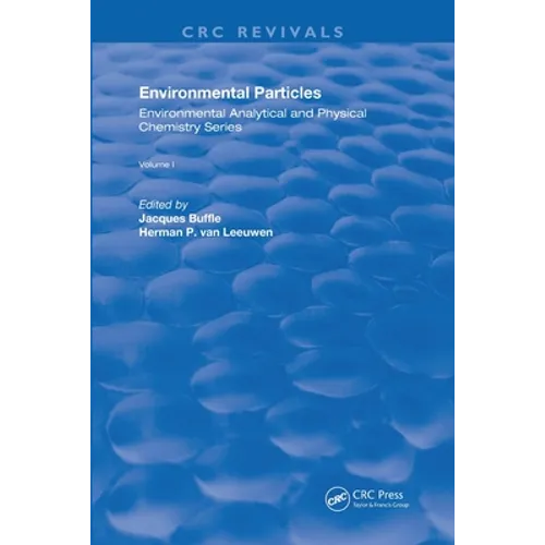 Environmental Particles: Volume 1
