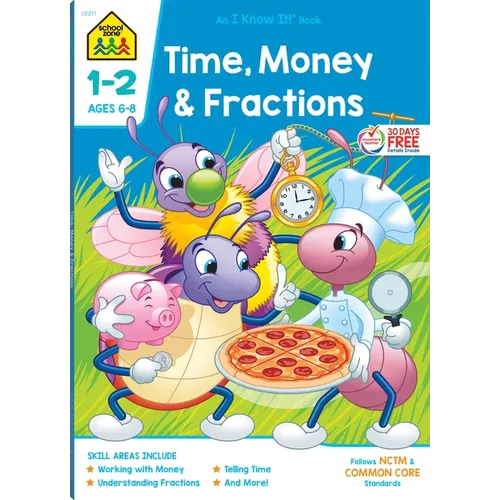 School Zone Time, Money & Fractions Grades 1-2 Workbook