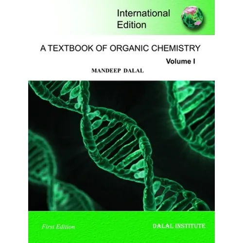A Textbook of Organic Chemistry - Volume 1