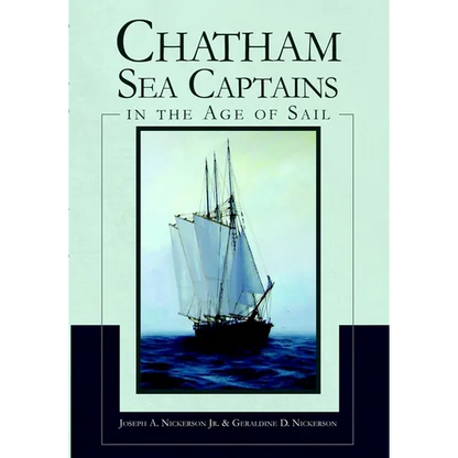 Chatham Sea Captains in the Age of Sail - Paperback
