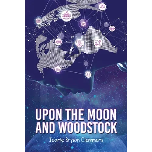 Upon The Moon And Woodstock
