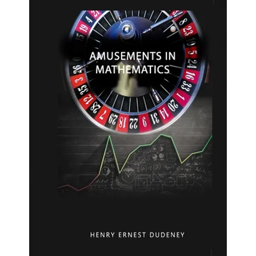 Amusements in Mathematics