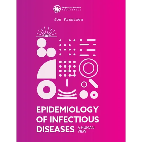 Epidemiology of Infectious Diseases: A Human View