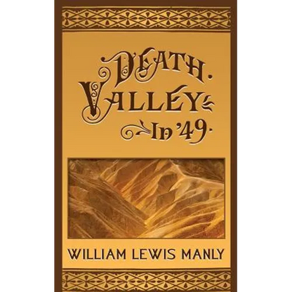 Death Valley in '49