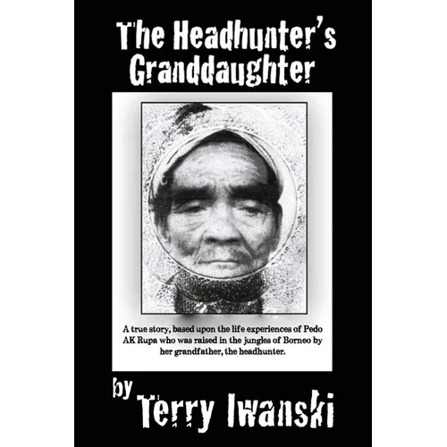 The Headhunter's Granddaughter