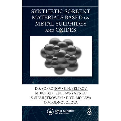 Synthetic Sorbent Materials Based on Metal Sulphides and Oxides