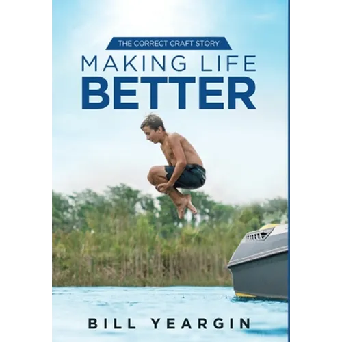 Making Life Better: The Correct Craft Story