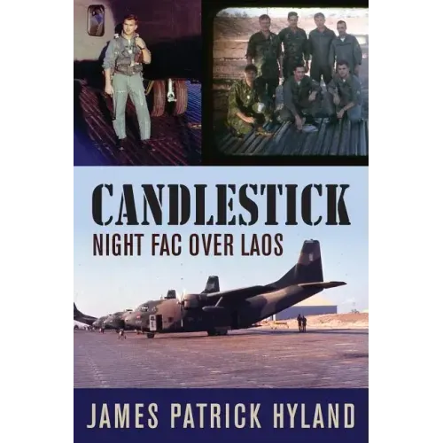 Candlestick: Night FAC over Laos