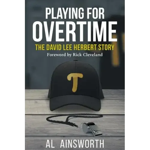 Playing for Overtime: The David Lee Herbert Story