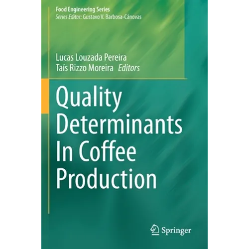 Quality Determinants in Coffee Production