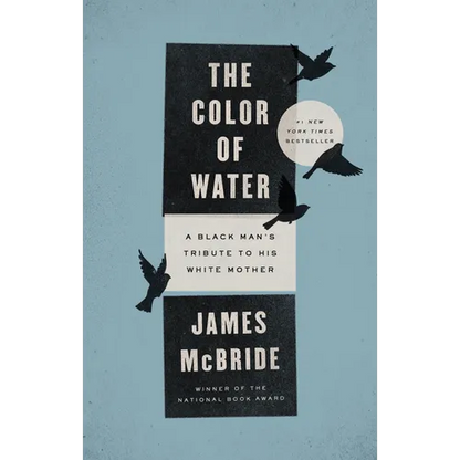 The Color of Water: A Black Man's Tribute to His White Mother - Paperback