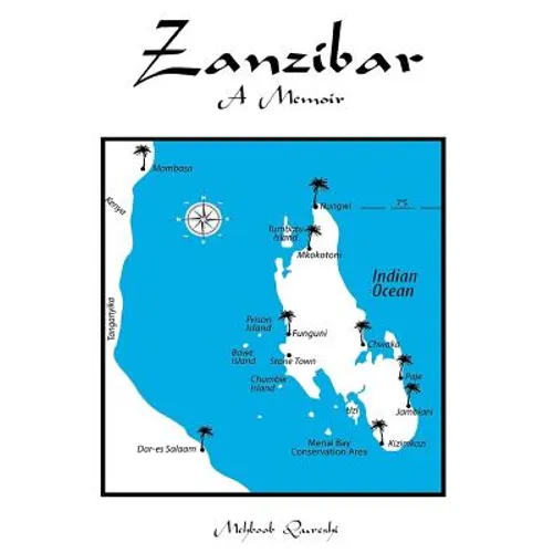 Zanzibar: A Memoir