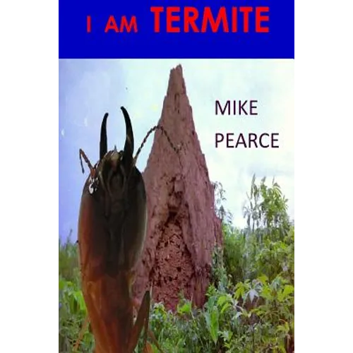 I am Termite