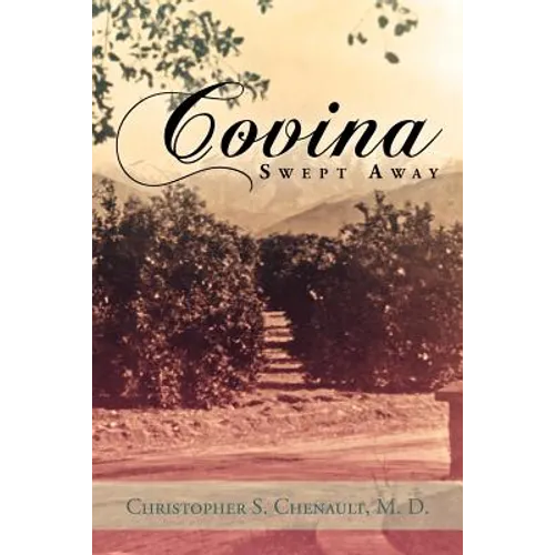 Covina Swept Away