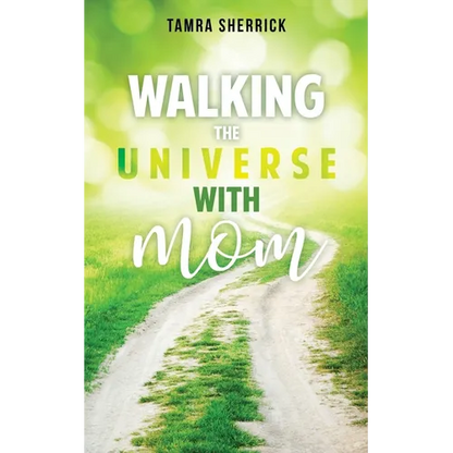 Walking the Universe with Mom - Paperback