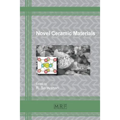 Novel Ceramic Materials