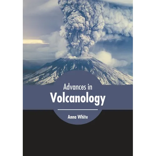 Advances in Volcanology