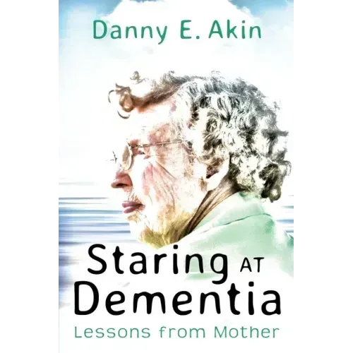 Staring at Dementia: Lessons from Mother