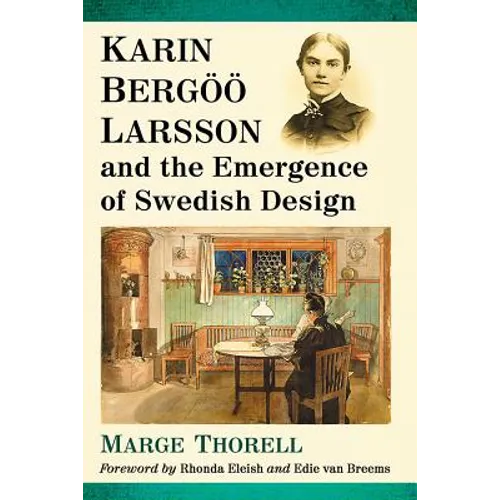 Karin Bergoo Larsson and the Emergence of Swedish Design
