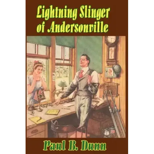 Lightning Slinger of Andersonville