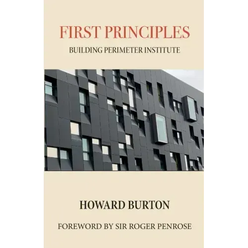 First Principles: Building Perimeter Institute